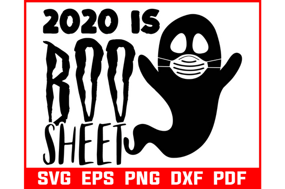 2020 is Boo Sheet Halloween Embroidery