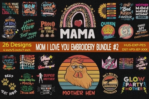 I Love You Mom Embroidery Bundle 2